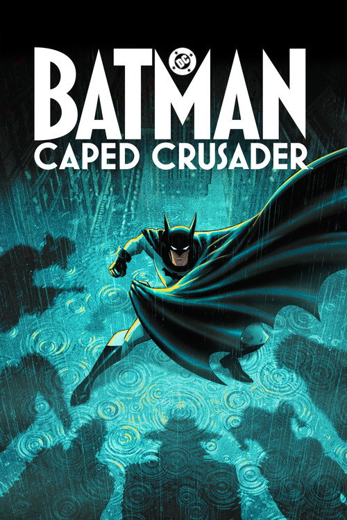 Batman: Caped Crusader trailer