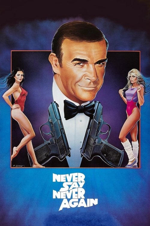 Never Say Never Again trailer