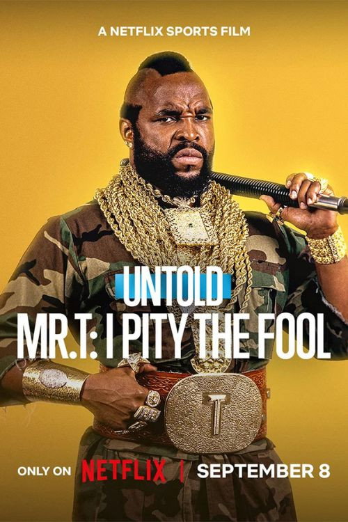 Untold Mr. T: I Pity the Fool trailer